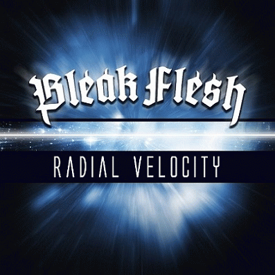 Bleak Flesh : Radial Velocity